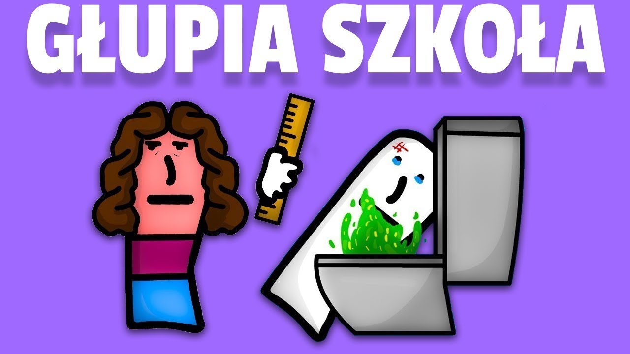 GŁUPIA SZKOŁA