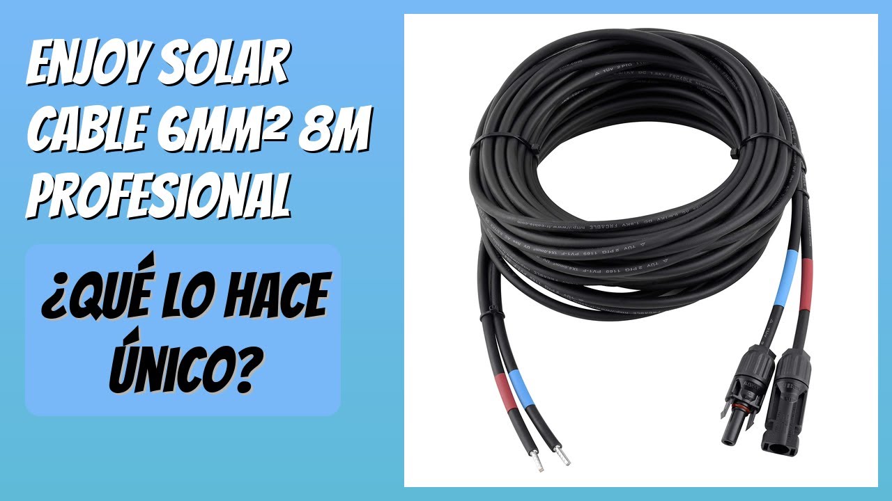 RESEÑA (2026) : Enjoy Solar Cable 6mm² 8m profesional. DETALLES