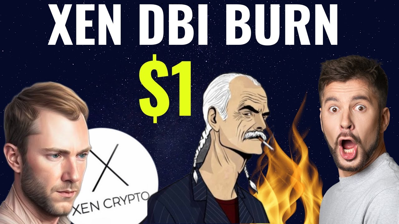 XEN CRYPTO LARGE SUPPLY BURN AND DBI DEV IS BACK WITH ALPHA