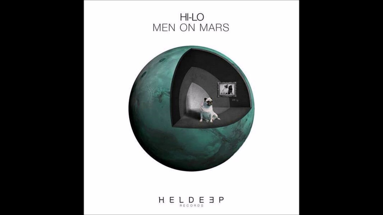 HI-LO - Men on Mars (Extended Mix)