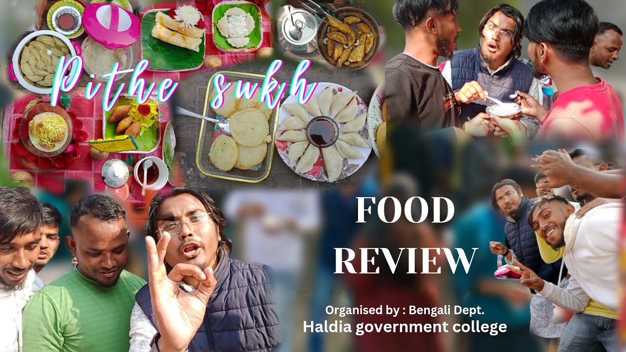 Pithe Sukh 🥧 | Funny Food review 🤣 | Haldia Government College