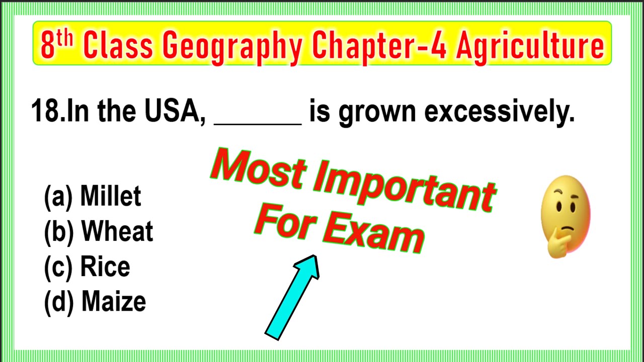MCQ Questions for Class 8 Geography Chapter 4 Agriculture with Answers | Agriculture mcq class 8