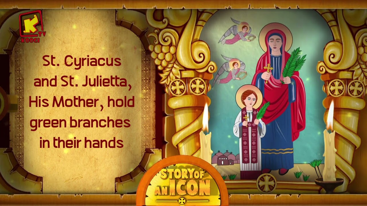 Story of an icon St  Cyriacus and St  Julietta His Mother kryakos - Koogi Tv
