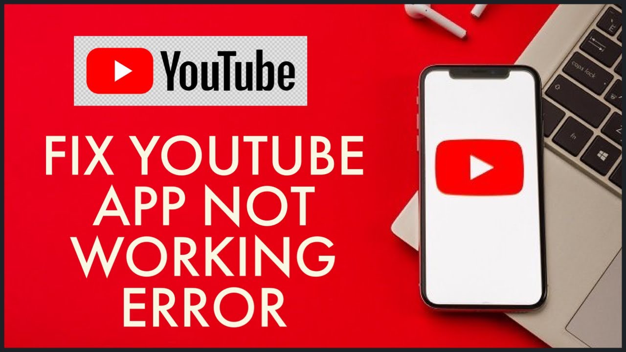 How to Fix YouTube App Not Working Error in 2 Minutes?