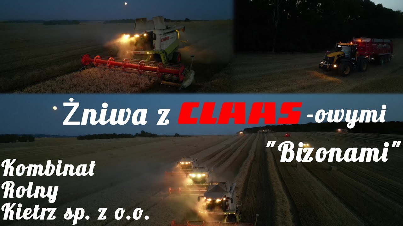 Żniwa z Claas-owymi Bizonami Kombinat Rolny Kietrz sp. z o.o.