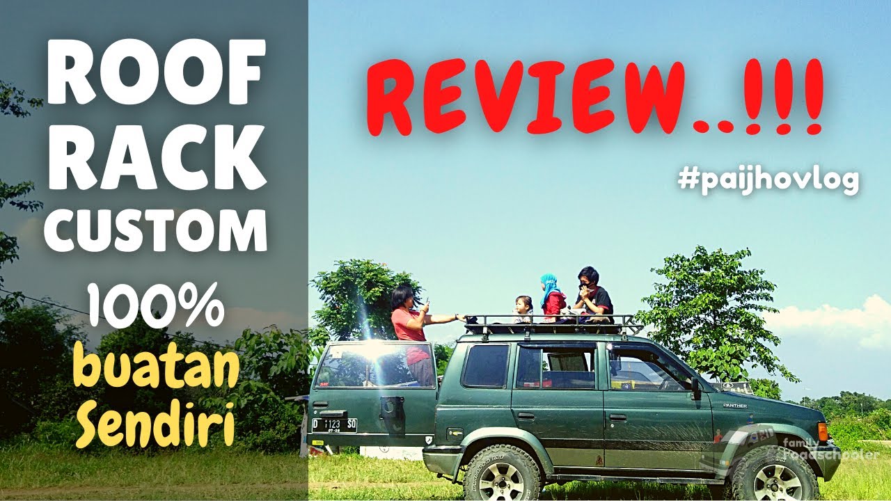 Review Roofrack Custom Buatan Sendiri