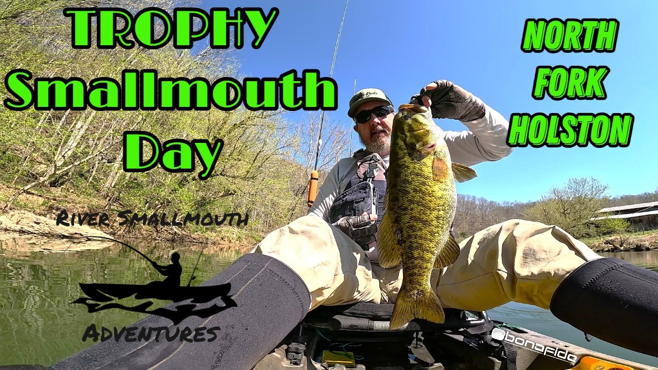 BIG Smallmouth Day on the North Fork Holston River