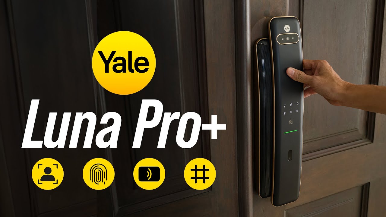 Trên tay Yale Luna Pro+: khoá cửa thông minh có cả 