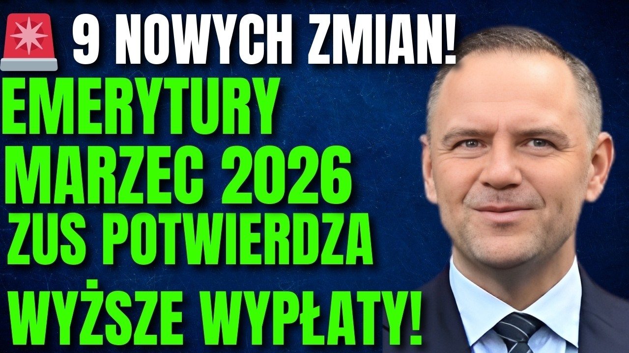 🚨 PILNE! 9 Zmian w Emeryturach od 10 Marca 2026 – ZUS Potwierdza Nowe Wypłaty dla Seniorów