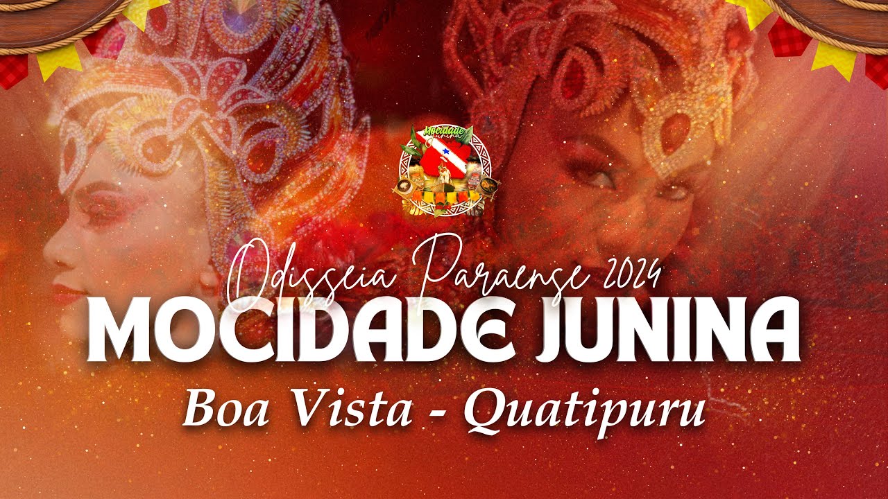 Quadrilha Mocidade Junina | VI INTERMUNICIPAL DE QUADRILHAS JUNINA| (Boa Vista - PA) 2024