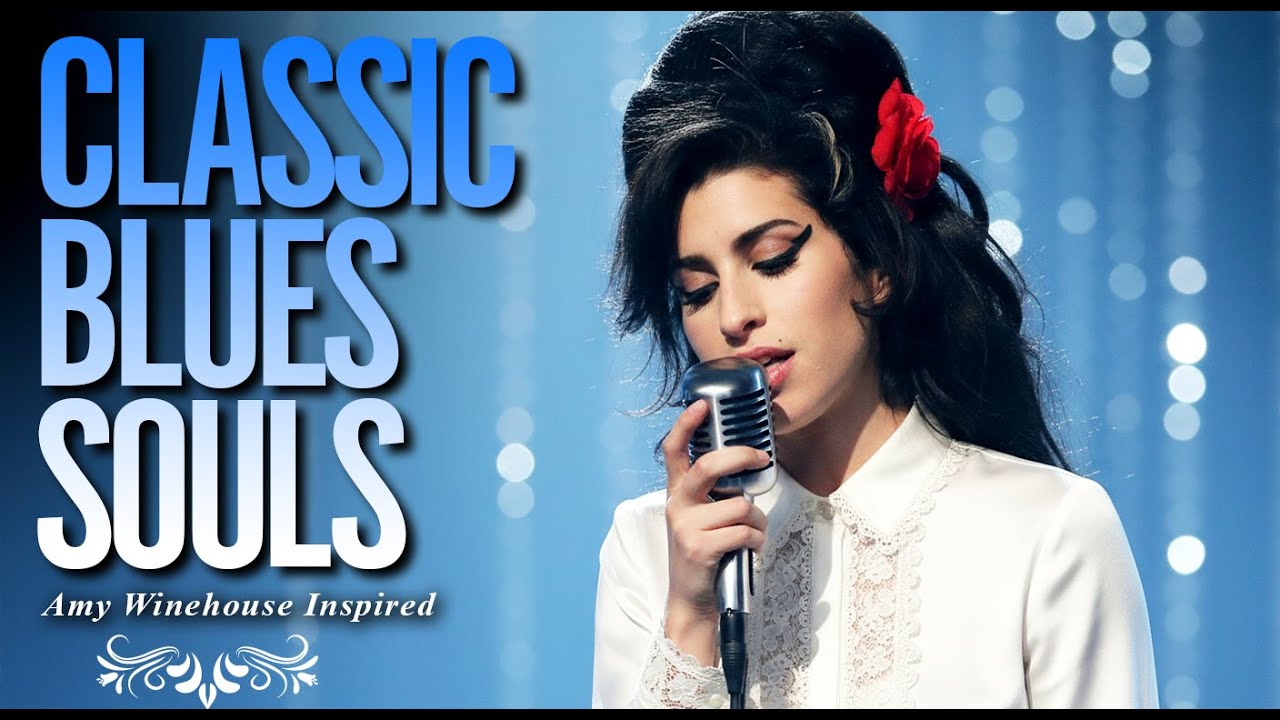 Amy Winehouse-Inspired Classic Blues Music | 2026 Full Playlist of Love & Heartbreak Songs