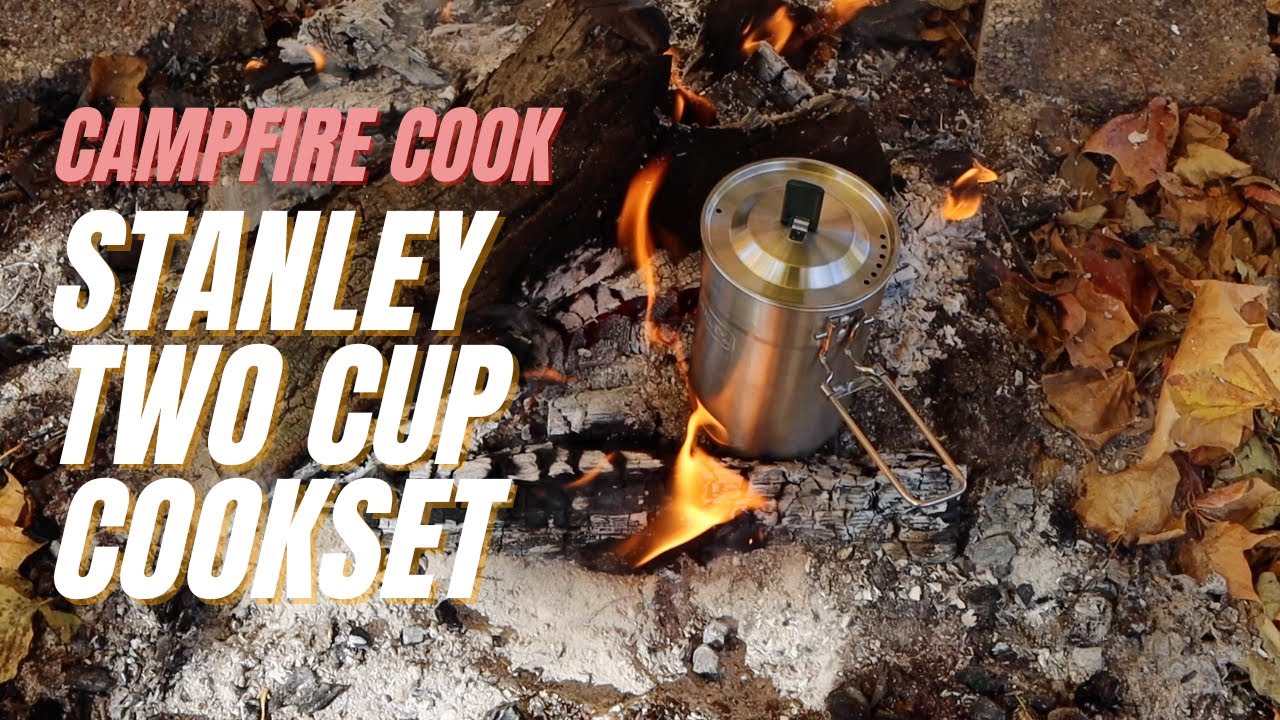 Stanley Two Cup Cook Set Cooking Over Open Camp Fire