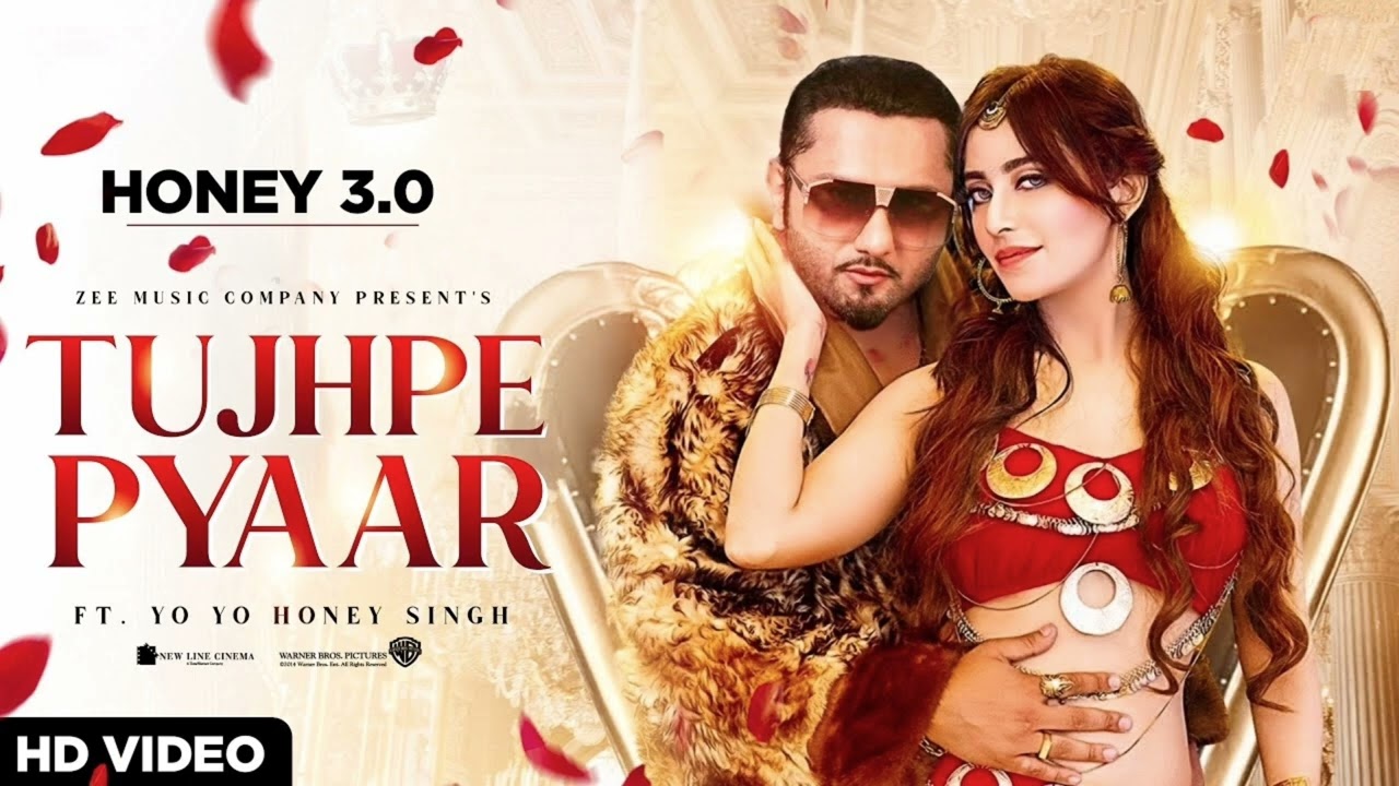 Yo Yo Honey Singh Latest Song – TUJHPE PYAAR | Honey 3.0