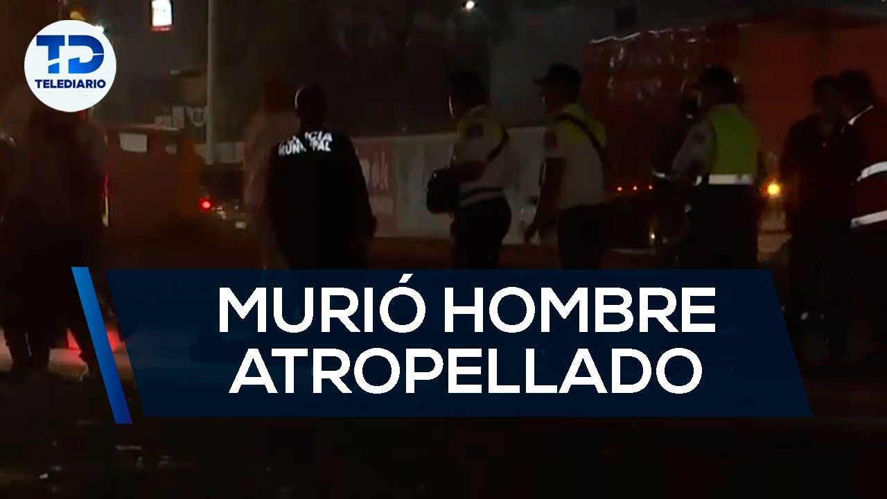 Murió hombre tras ser arrollado; vehículo se dio a la fuga