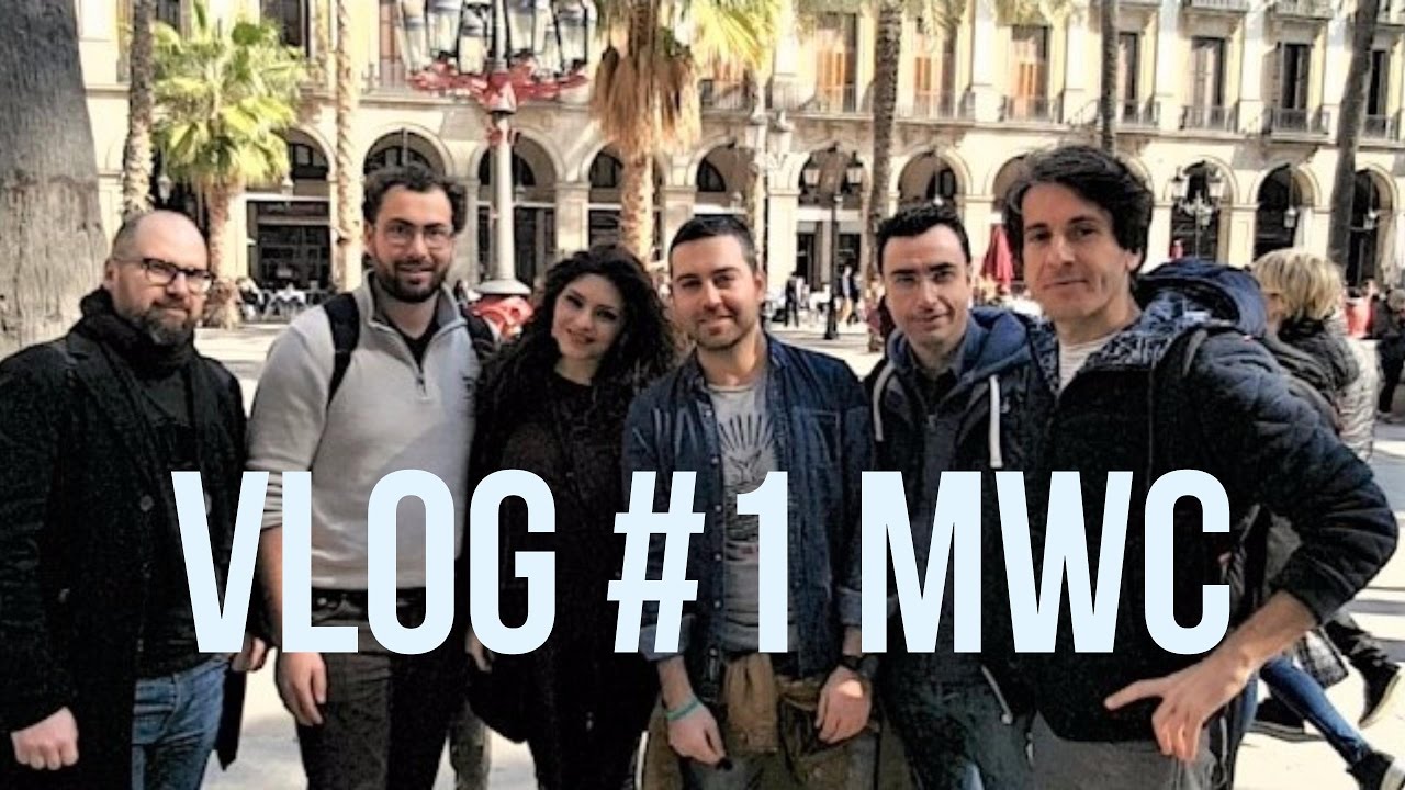 VLOG GIORNO 1: HDblog al MWC 2017