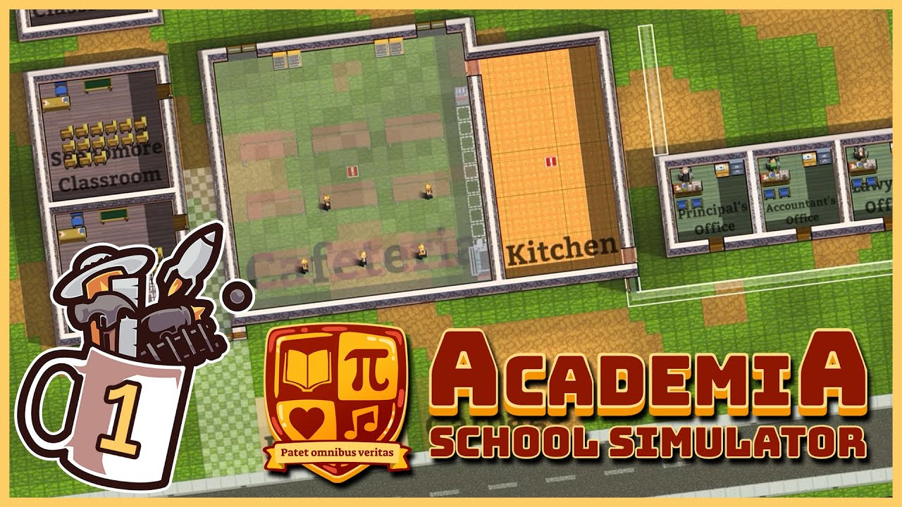 Generic Teaching Facility | Academia : School Simulator #1 - Let's Play / Gameplay