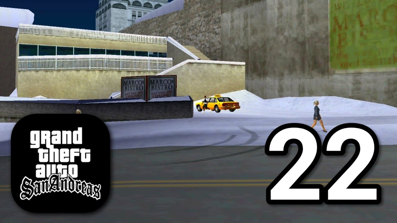 Grand Theft Auto: San Andreas - Gameplay Walkthrough Part 22