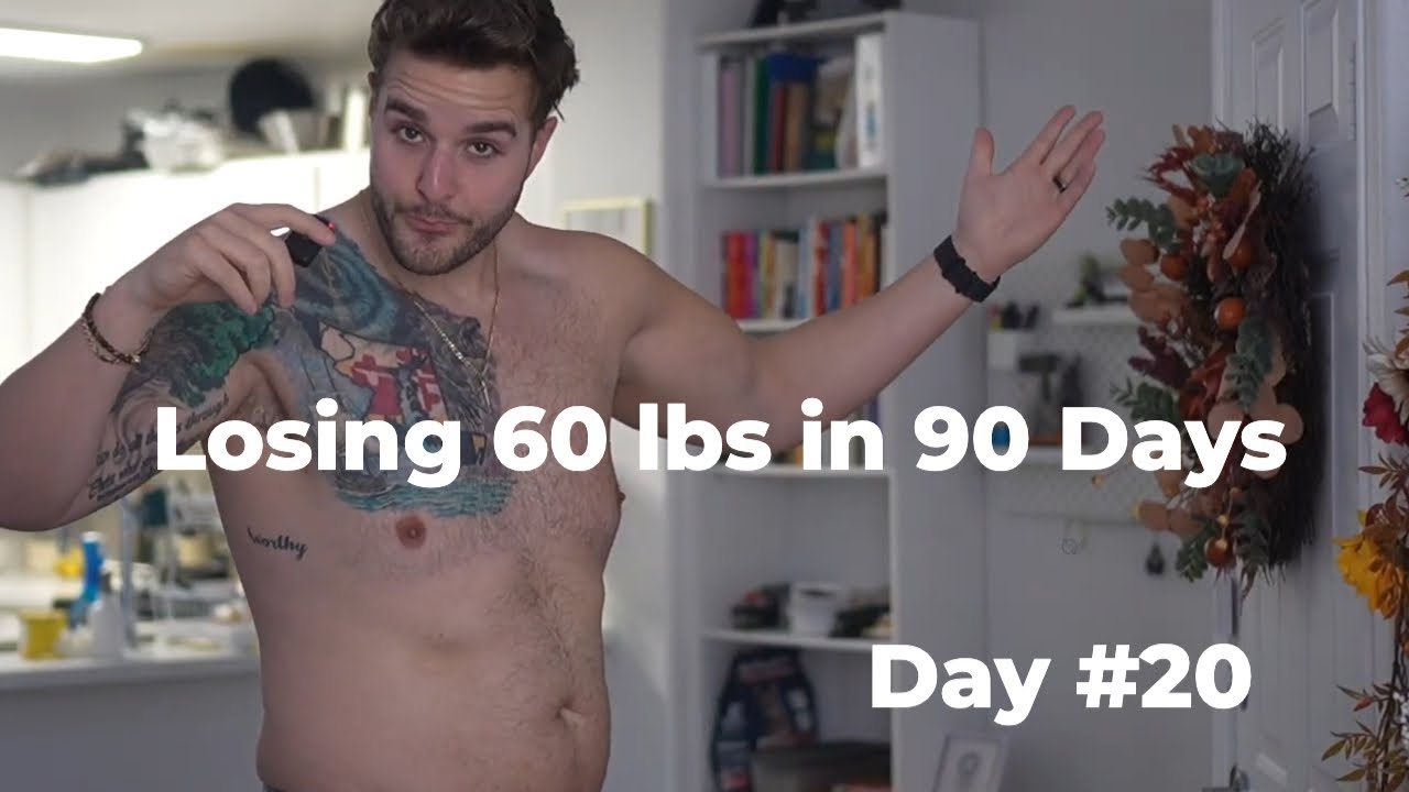 Losing 60 lbs in 90 Days - Day 20