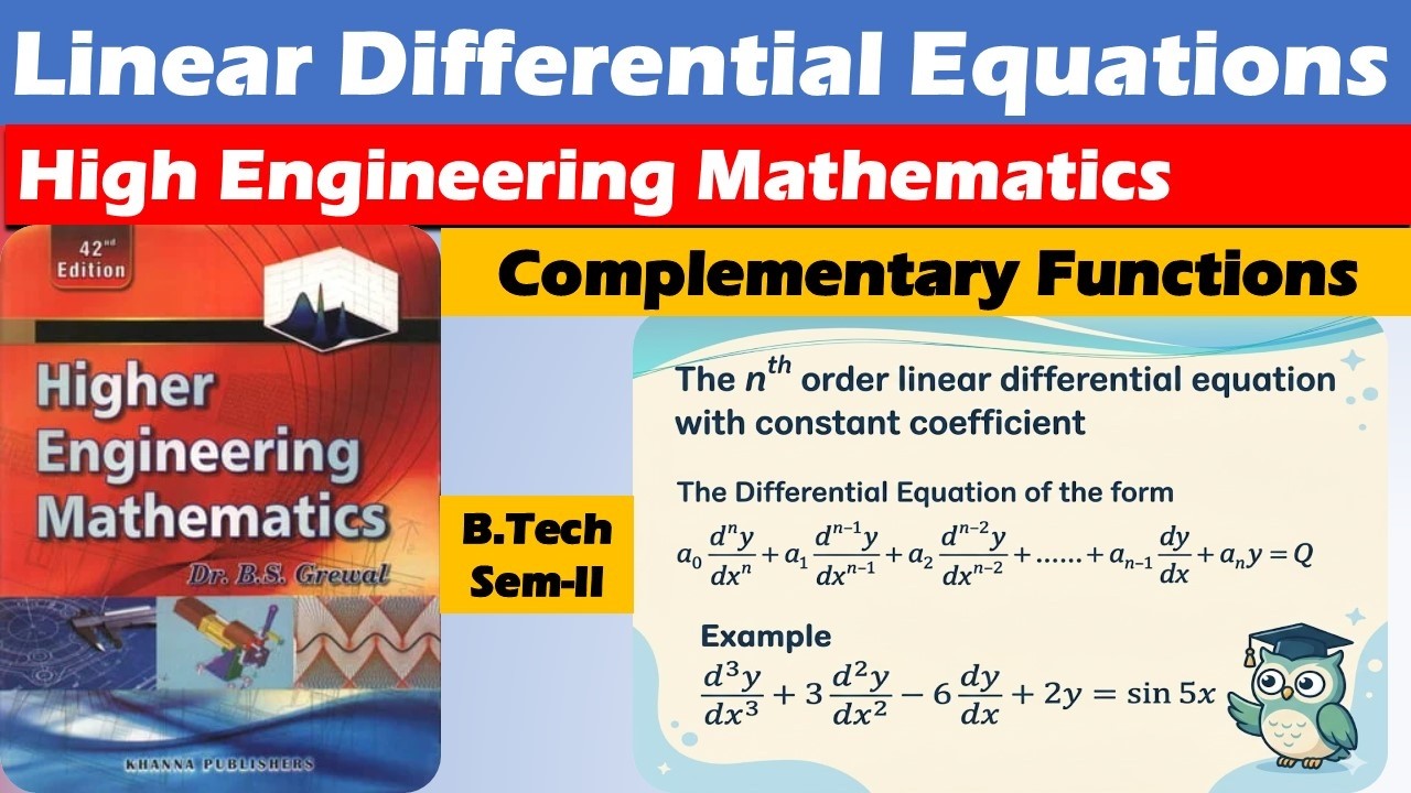 Linear Differential Equation II Complementary Functions 