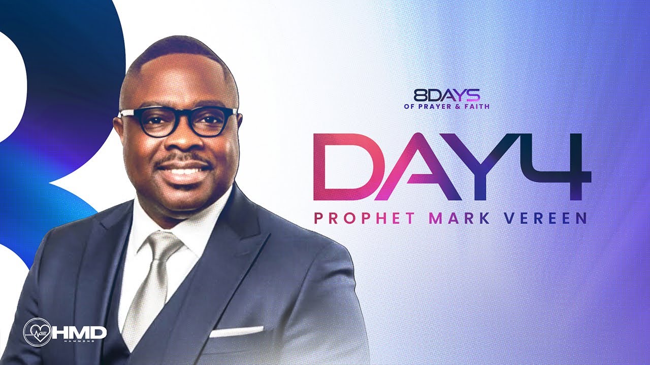 8 Days Of Prayer | Prophet Mark Vereen