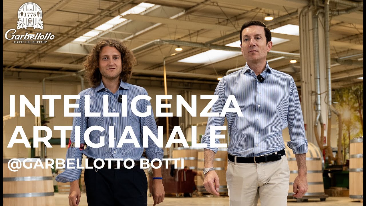 'Intelligenza Artigianale' a Garbellotto Botti
