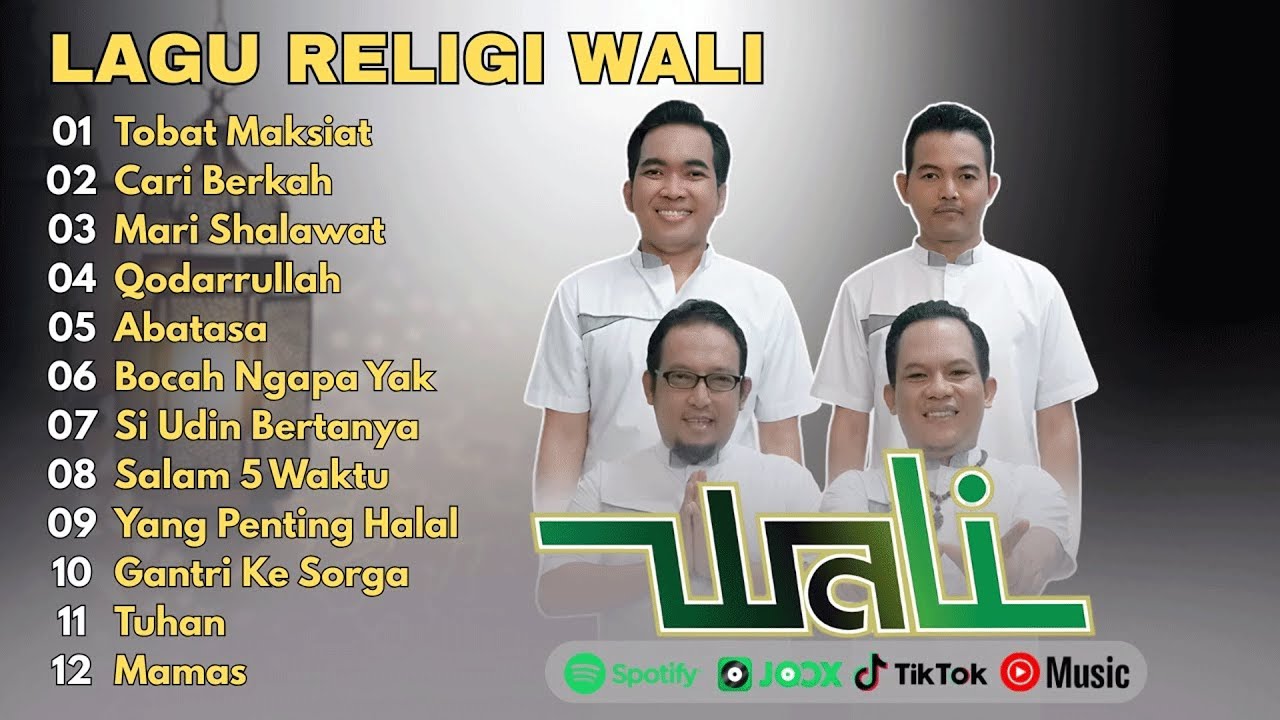 Tobat Maksiat Cari Berkah Wali Band Full Album Terbaru Religi 2026