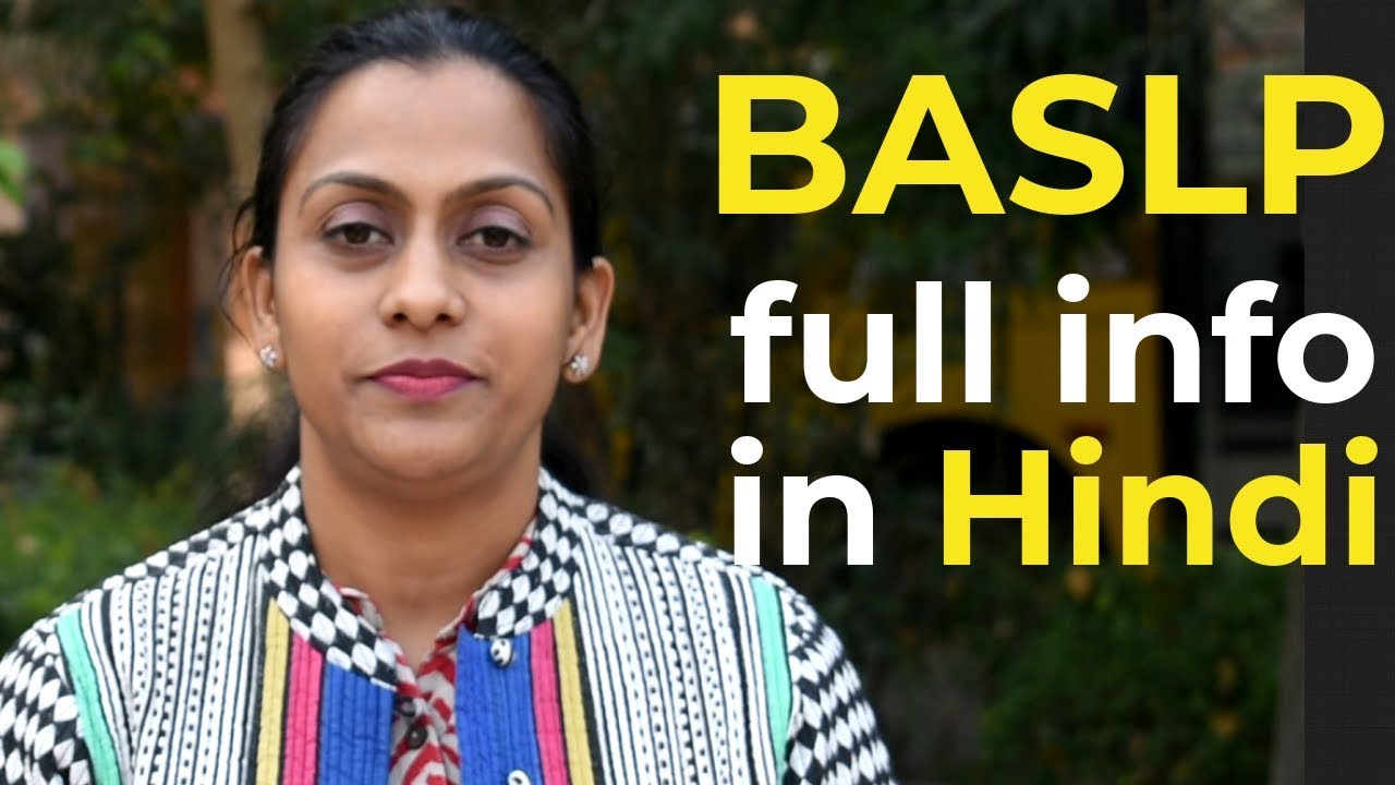 BASLP course Information (Bachelor in Audiology and Speech-Language Pathology)