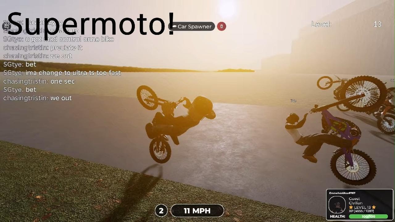 PLAYING WITH CHASINGTRISTAN IN SUPER MOTO