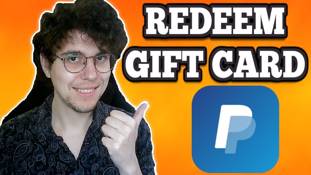 How To Redeem Paypal Gift Card 2026