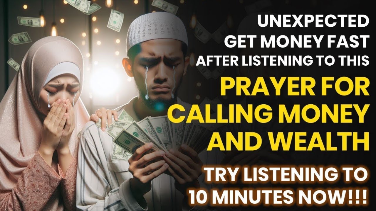 THIS DUA WILL MAKE YOU RICH & SOLVE FINANCIAL PROBLEMS - POWERFUL DUA FOR RIZQ, WEALTH, MONEY, JOB