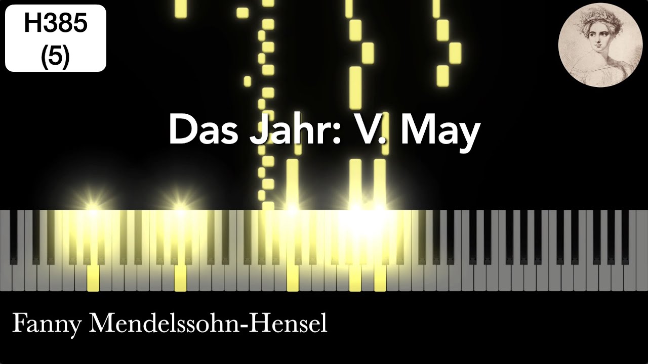 H385-05 Das Jahr: May - Fanny Mendelssohn-Hensel