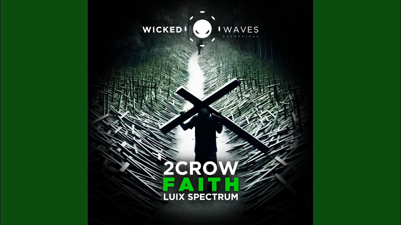 Faith (Luix Spectrum Radio Edit)