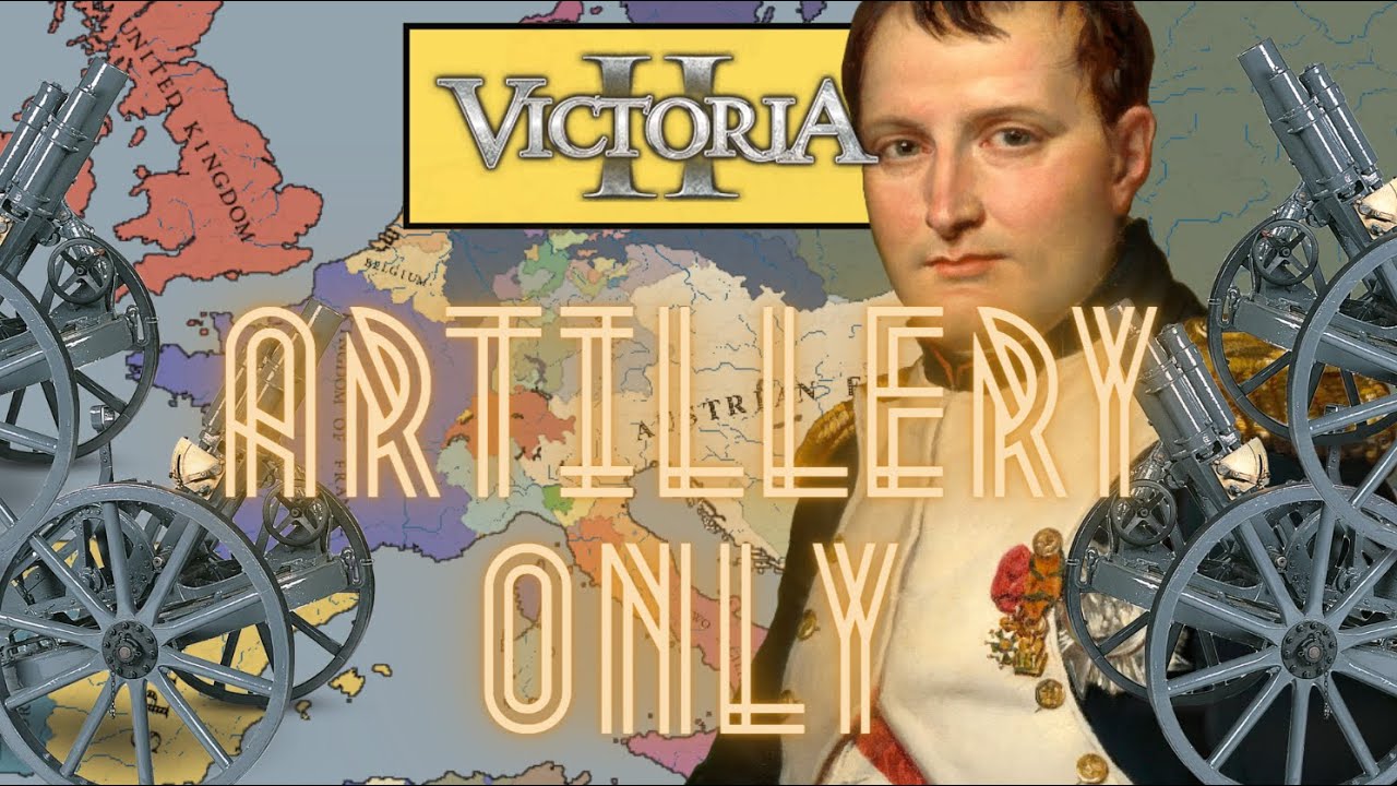 Victoria 2 Artillery Only: Is it Possible?