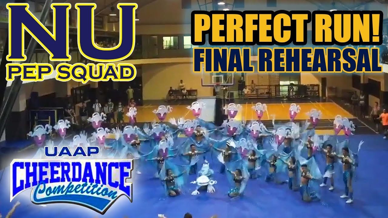 NU Pep Squad - 2017 UAAP CDC Final Rehearsal (PERFECT RUN)