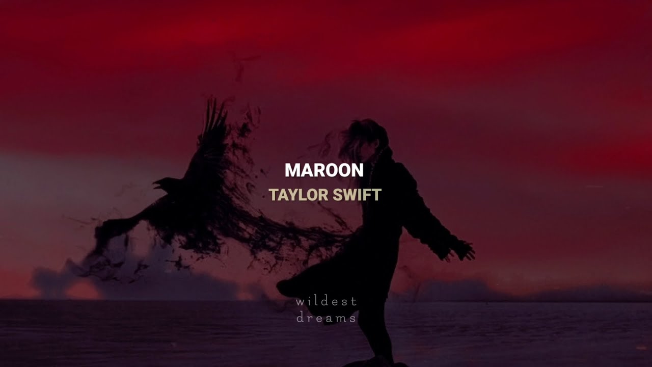 Taylor Swift - Maroon | Español & English