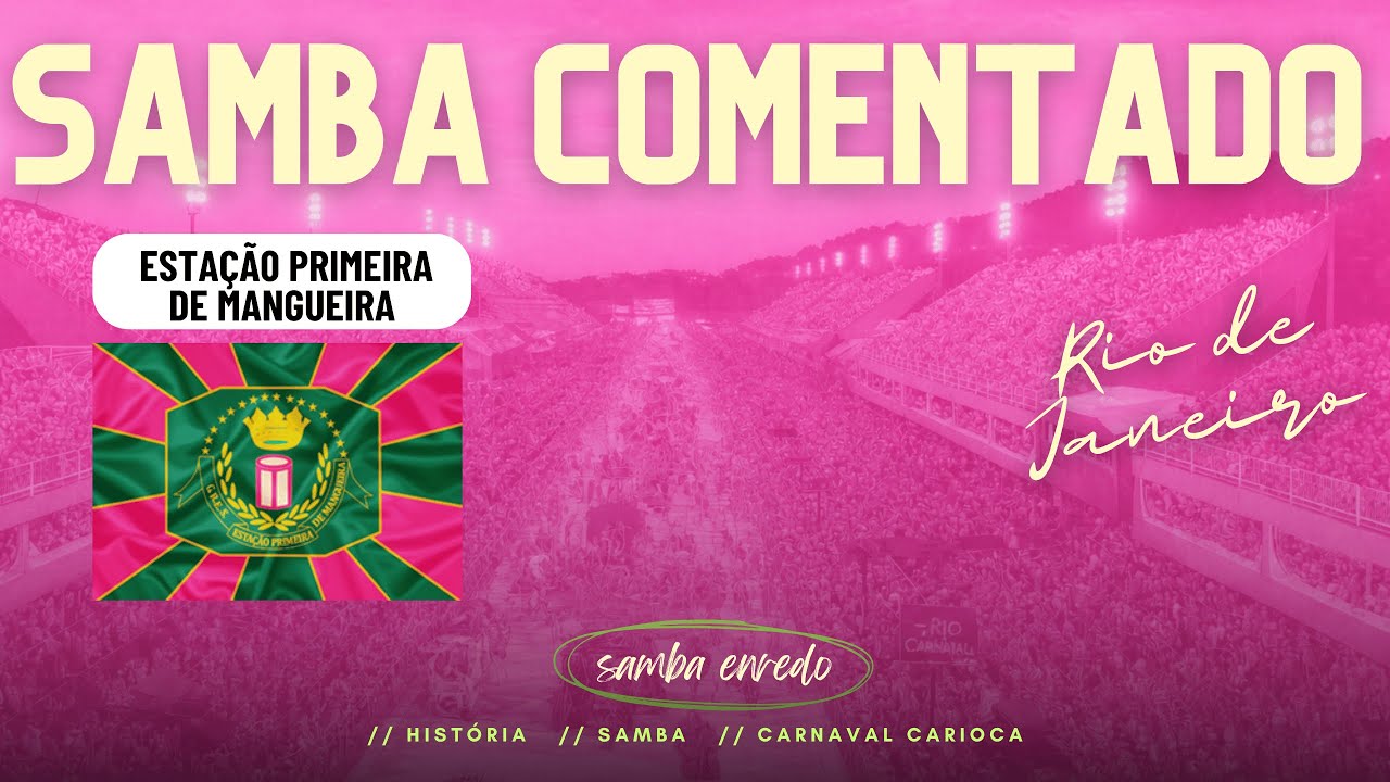 MANGUEIRA 2026 | Samba Comentado - Mestre Sacaca do Encanto Tucuju