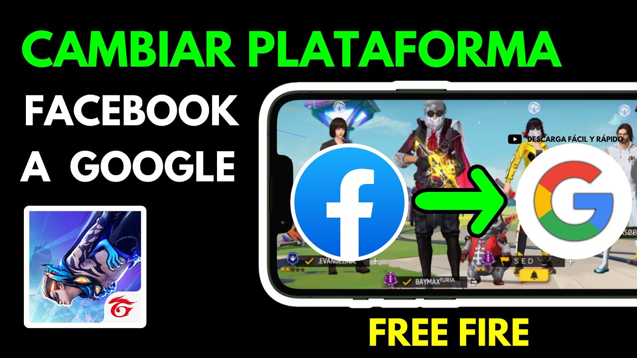 Cómo Cambiar Mi Cuenta de Free Fire de Facebook a Google