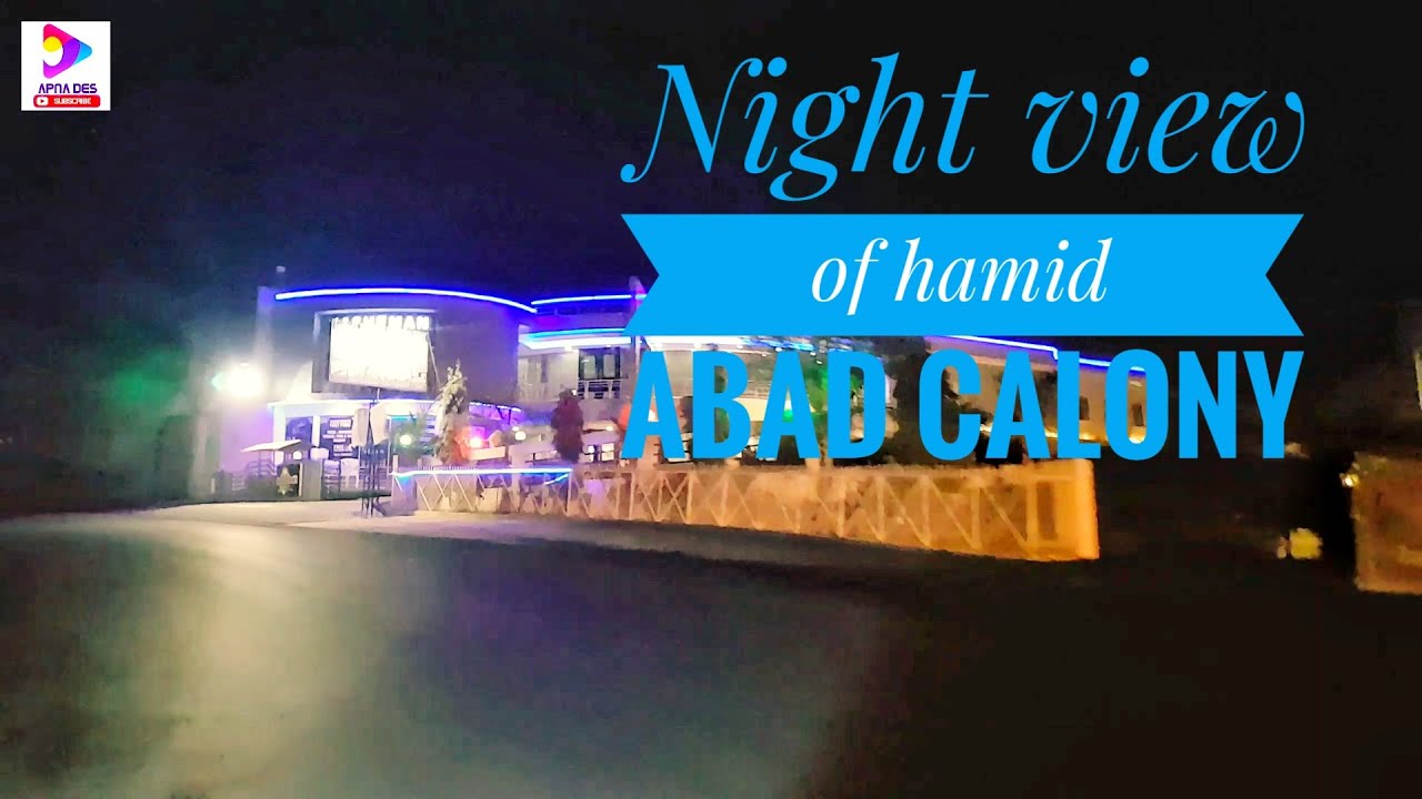 Night view of hamid abad colony and Golgappa