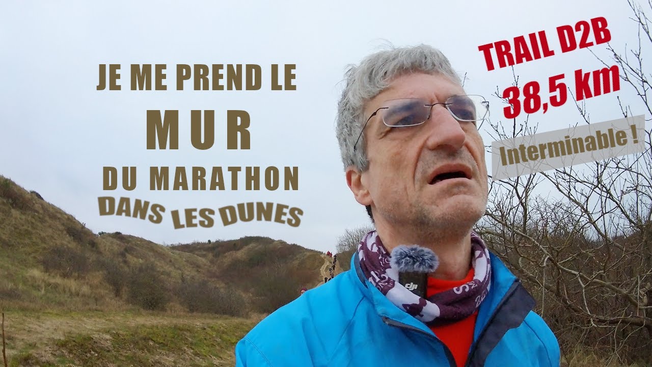 Trail D2B 2025 - 38,5 km - Je me prend le mur du marathon dans les dunes.