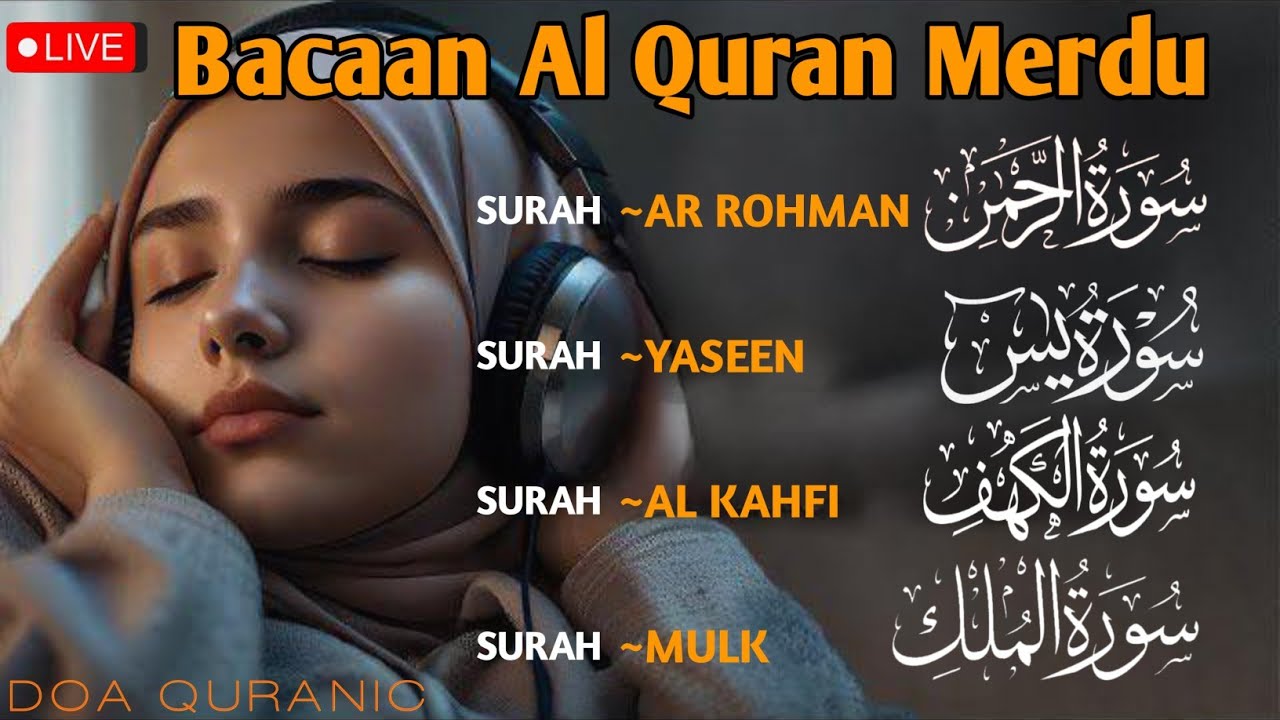 MOROTAL MERDU,,MOROTAL PENGANTAR TIDUR,AL QUR'AN MERDU,SURAH YASEEN,AL KAHFI,AR ROHMAN,AL MULK