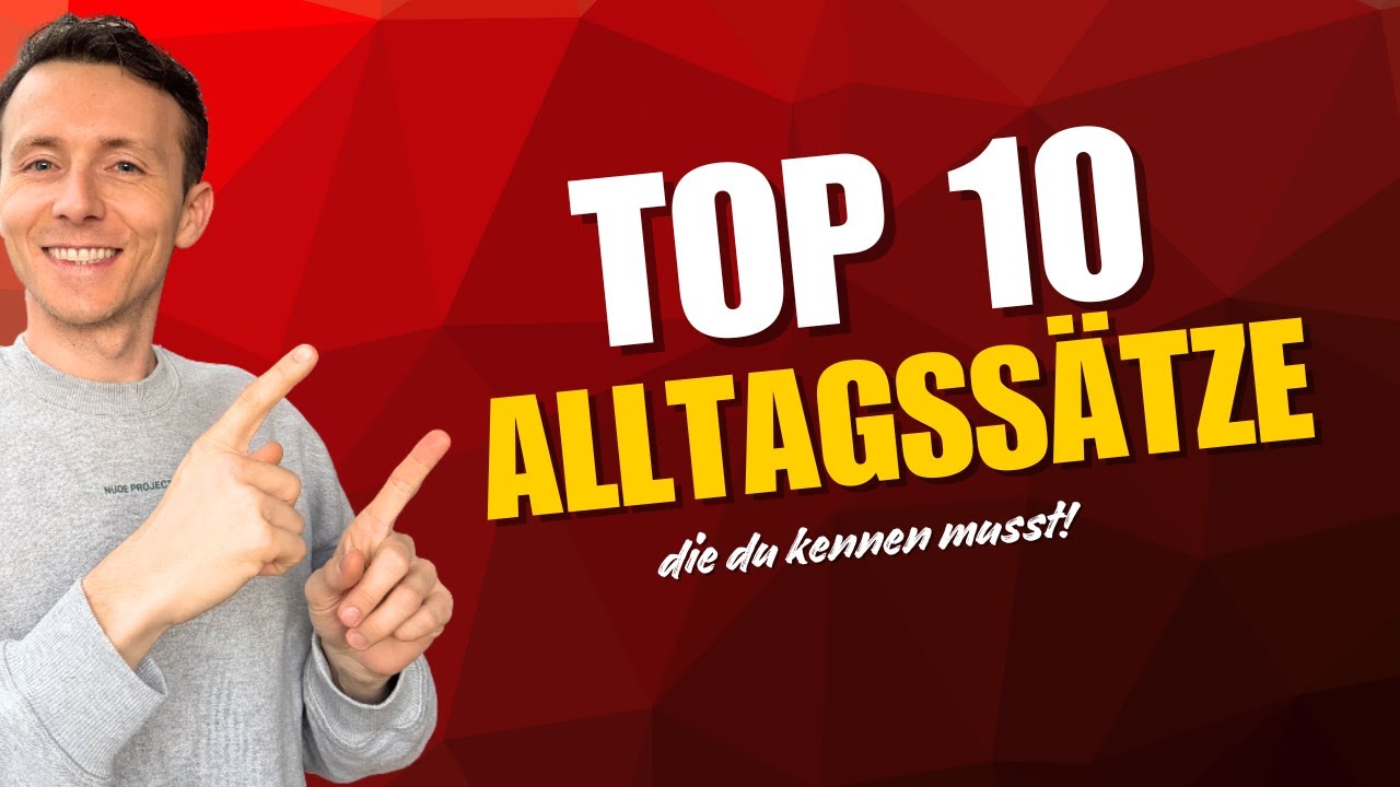 Top 10 Alltagssätze, um deutsch zu klingen!