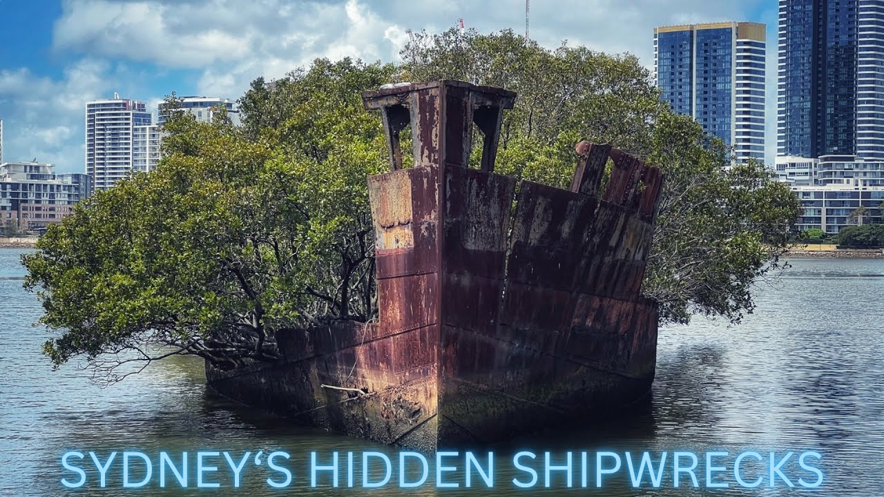 Abandoned Oz - Sydney’s Hidden Shipwrecks