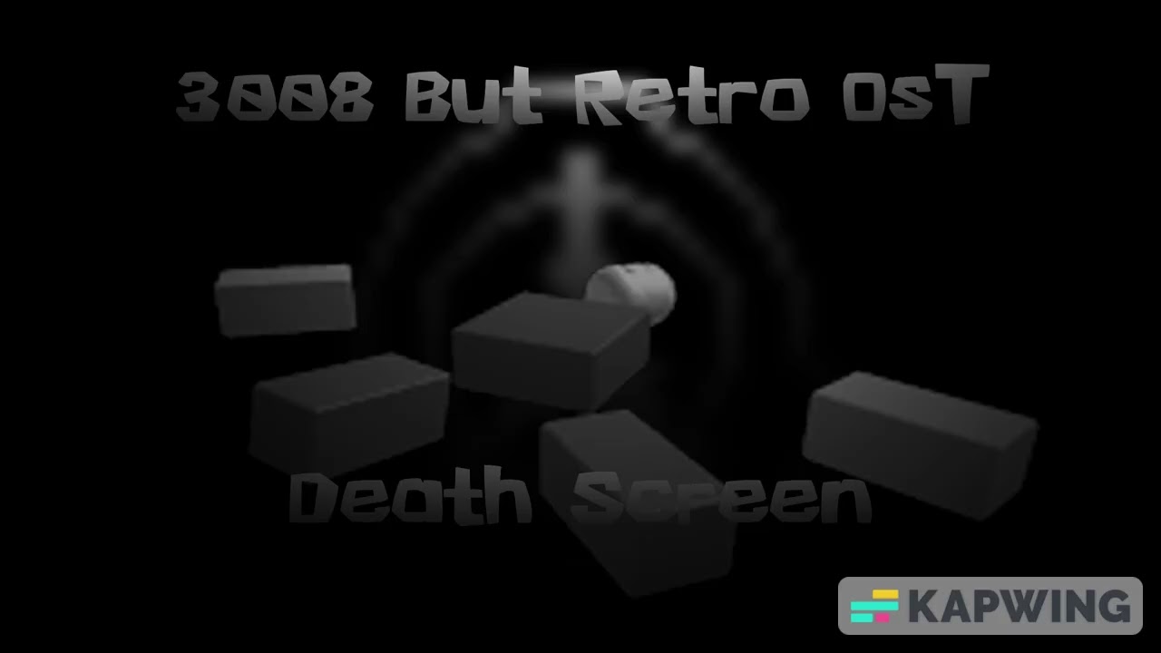 Death Screen - 3008 but retro OST