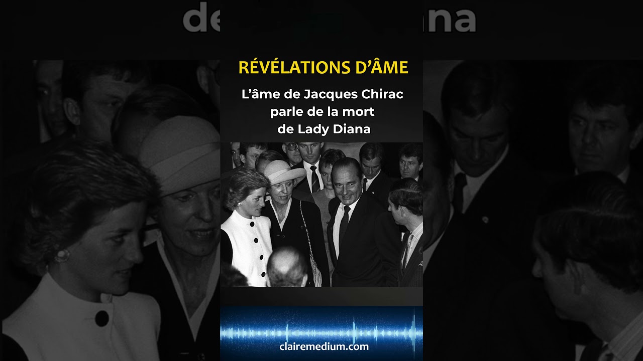 ⚡Extrait inédit : L'âme de Jacques Chirac évoque Lady Di