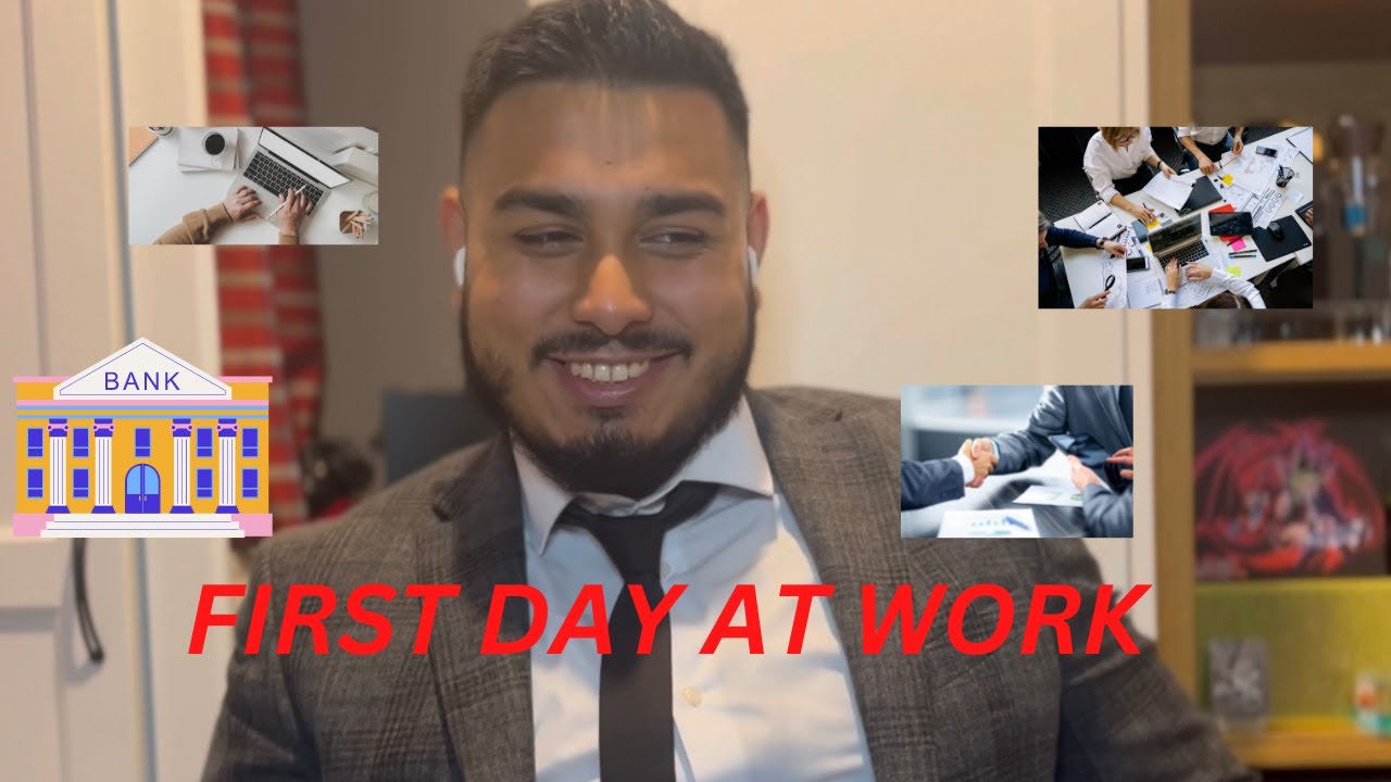 FIRST DAY WORKING IN A BANK (first 9-5)