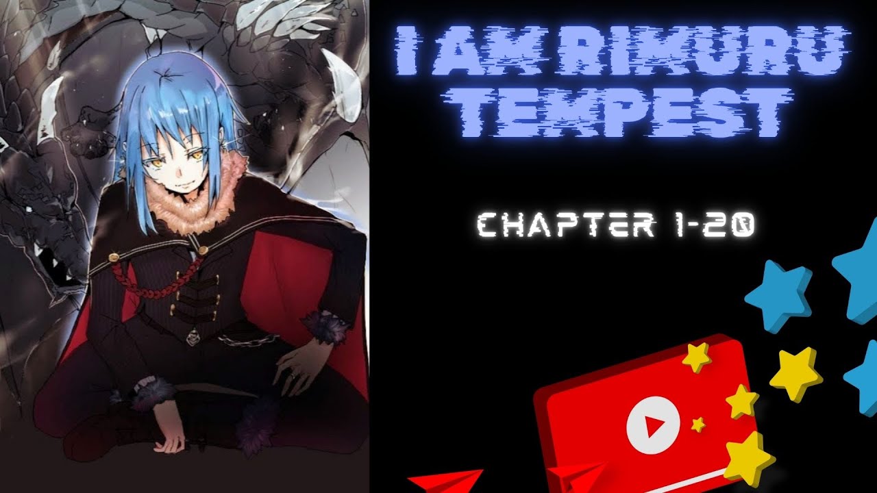 (Chapter 1-20) I am Rimuru Tempest