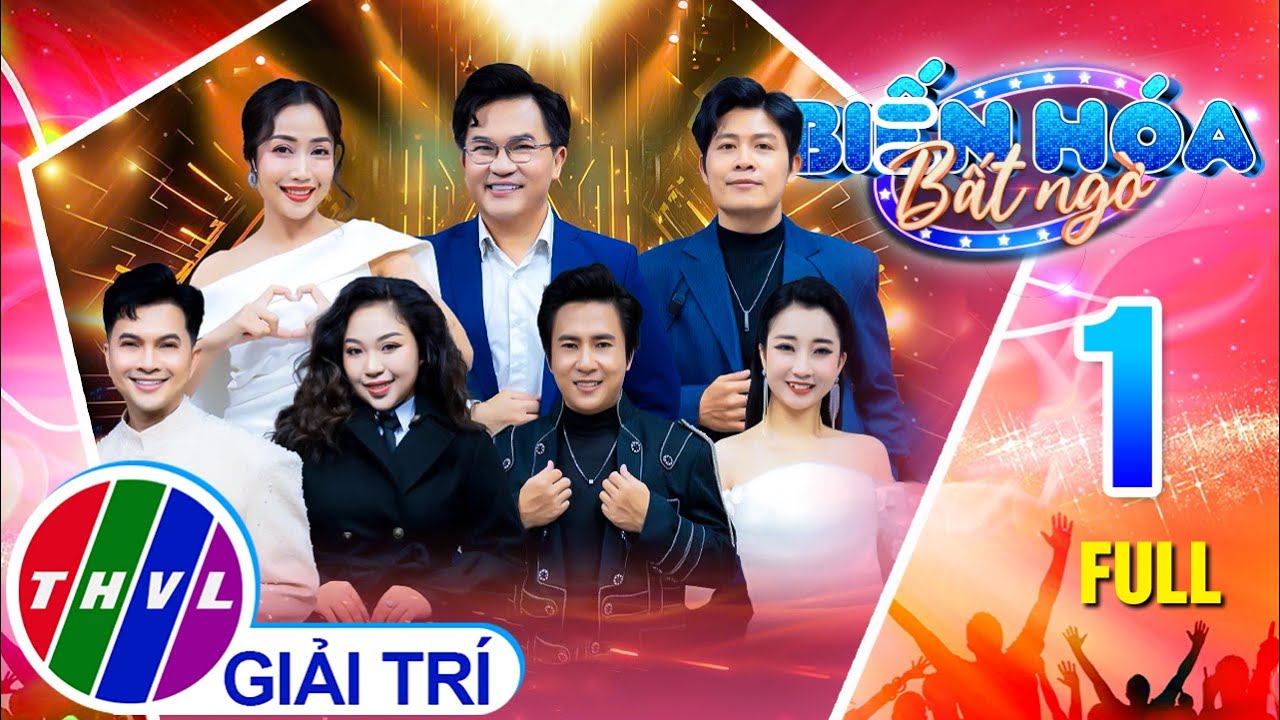 Biến H&oacute;a Bất Ngờ 2025 - Tập 1 FULL: Những Gương Mặt Mới Lạ Hứa Hẹn Đem Đến Cho Kh&aacute;n Giả Bất Ngờ Lớn