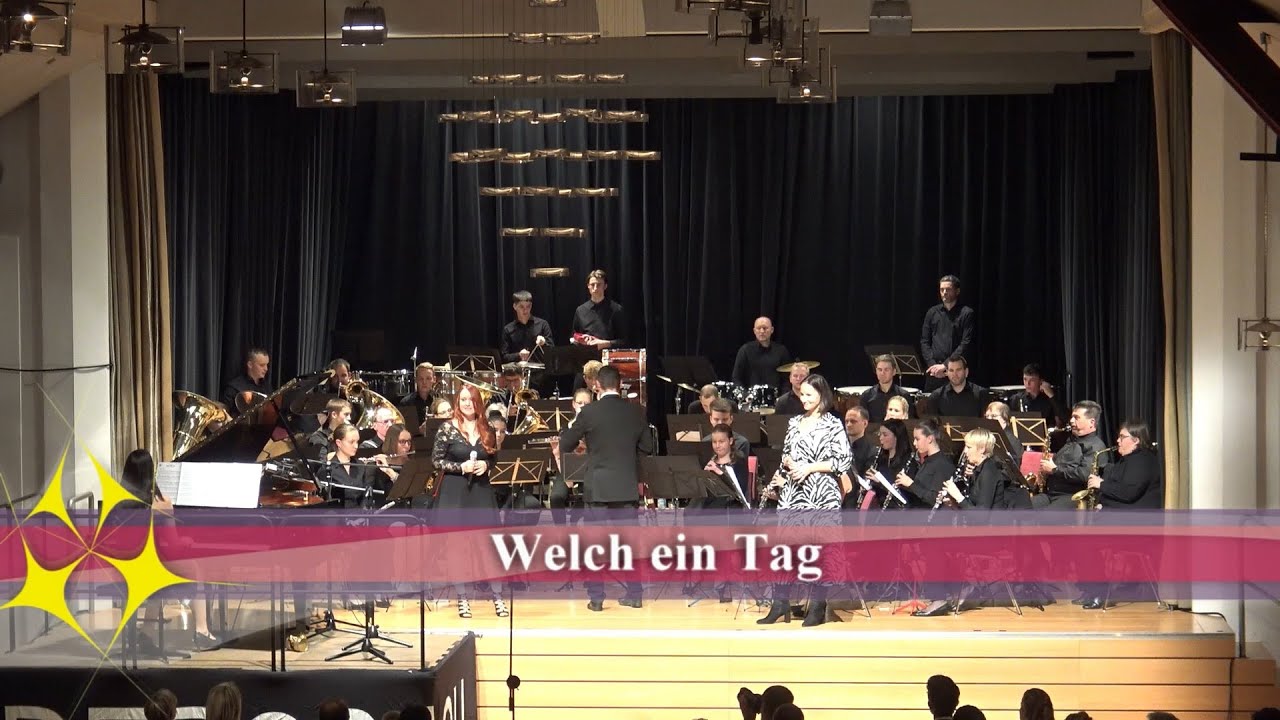 Welch ein Tag - Musikverein Endersbach