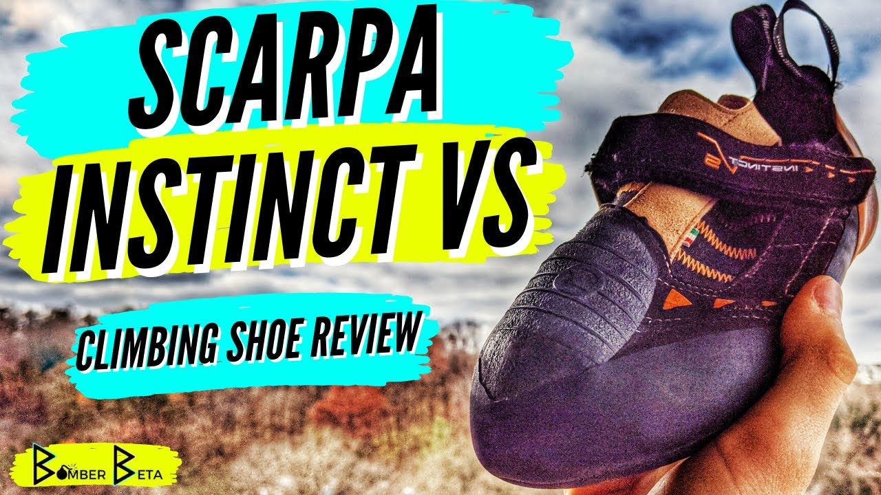SCARPA INSTINCT VS Climbing Shoes - Why I just bought a 3rd pair (Quick Review)