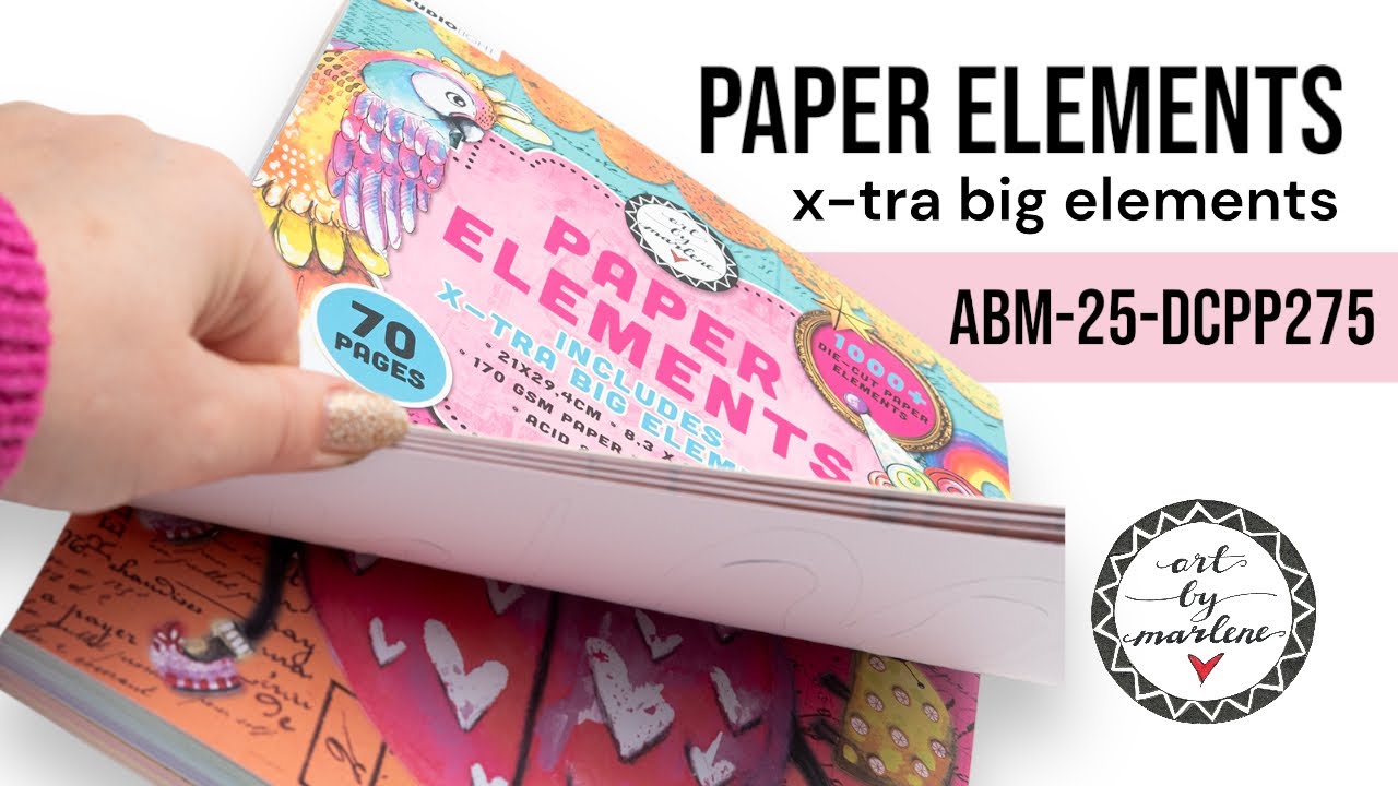 ART BY MARLENE PAPER ELEMENTS BOOK - X-TRA BIG ELEMENTS.  ABM-25-DCPP275
